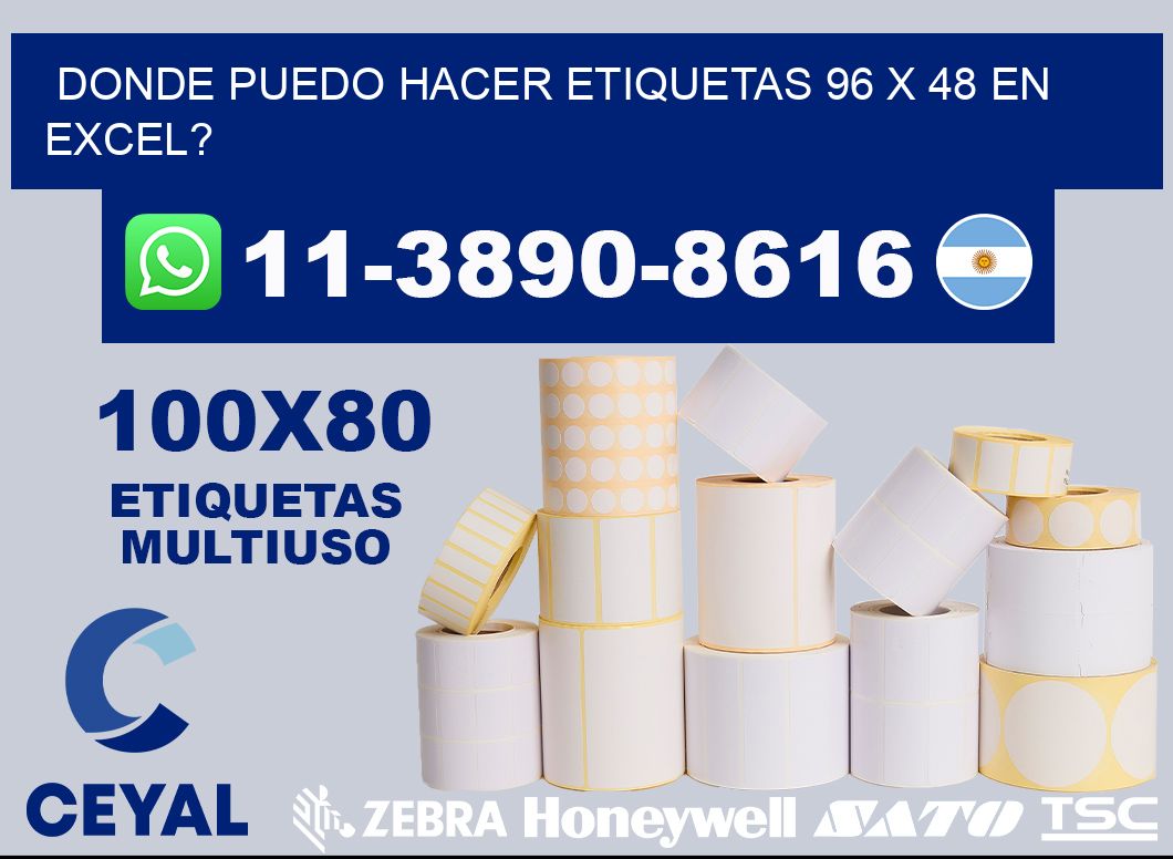donde puedo hacer etiquetas 96 x 48 en excel?