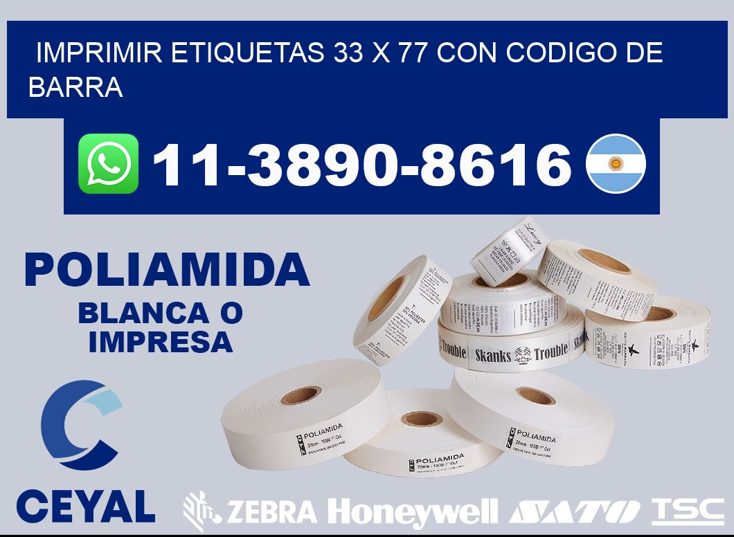 imprimir etiquetas 33 x 77 con codigo de barra
