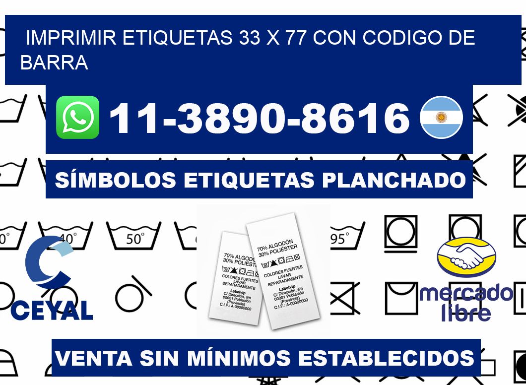imprimir etiquetas 33 x 77 con codigo de barra