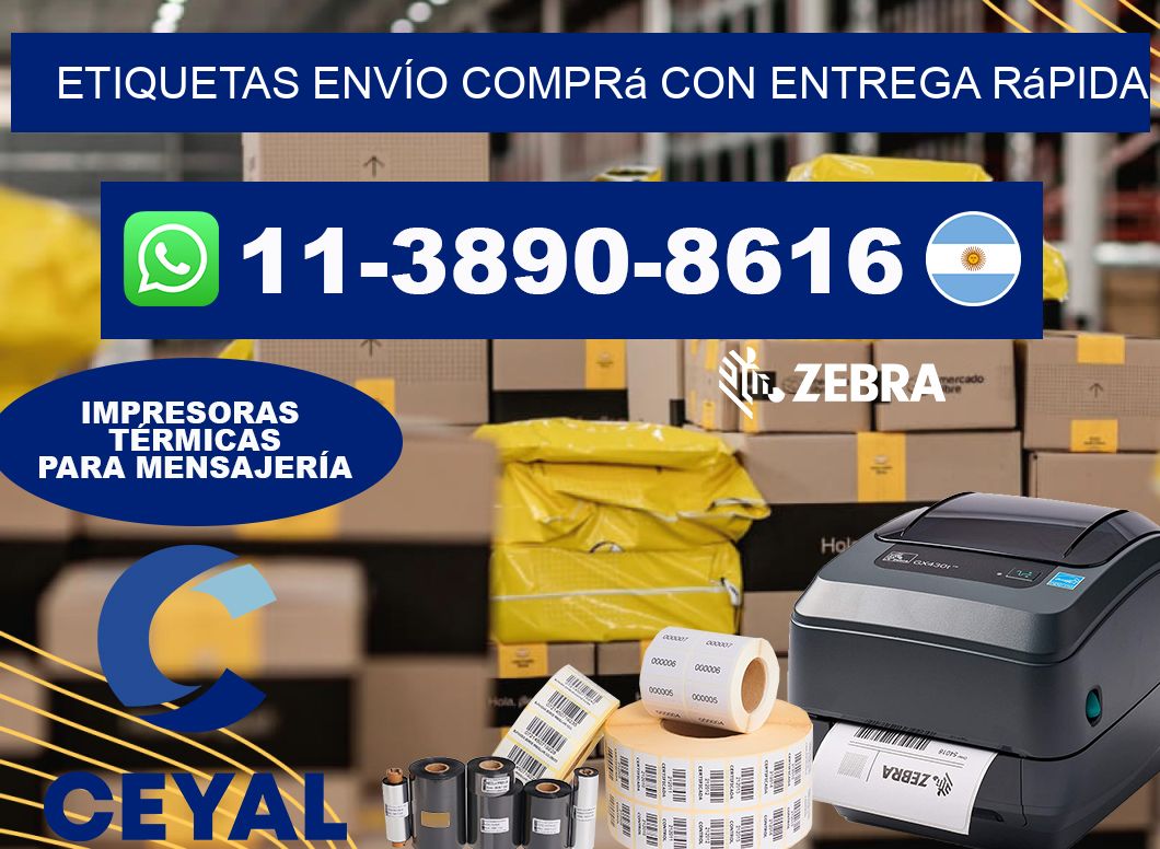 ETIQUETAS ENVÍO Comprá con entrega rápida