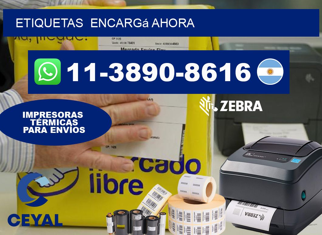 ETIQUETAS  Encargá ahora