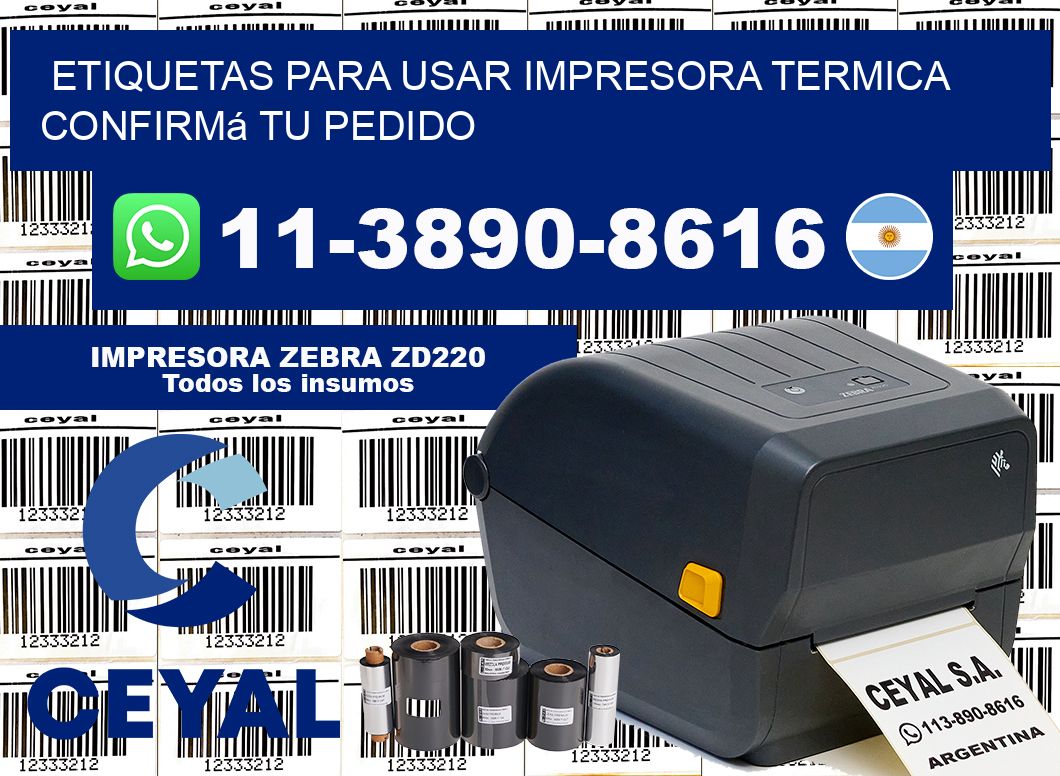ETIQUETAS PARA USAR IMPRESORA TERMICA Confirmá tu pedido