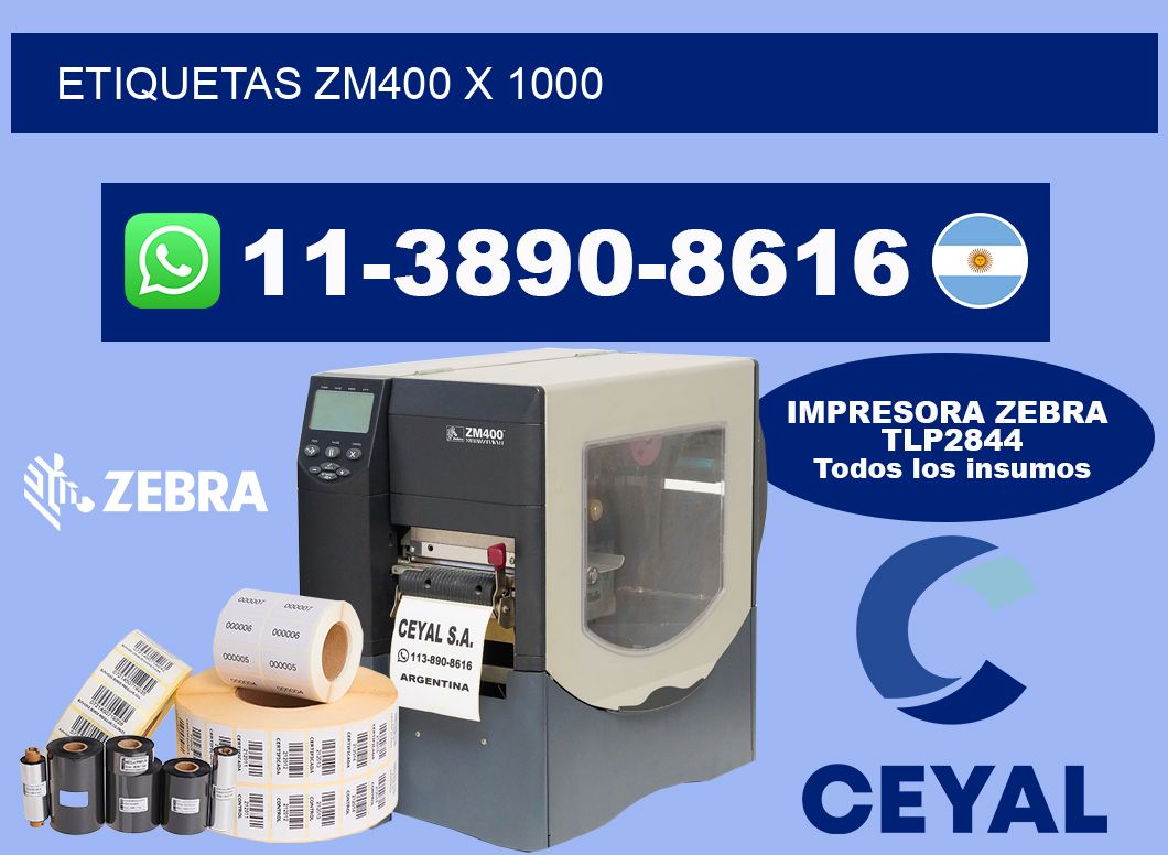 ETIQUETAS ZM400 x 1000