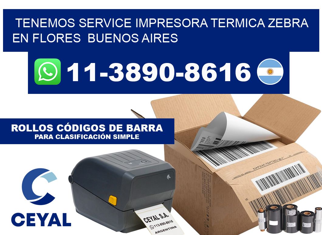 tenemos service impresora termica Zebra en Flores  Buenos Aires