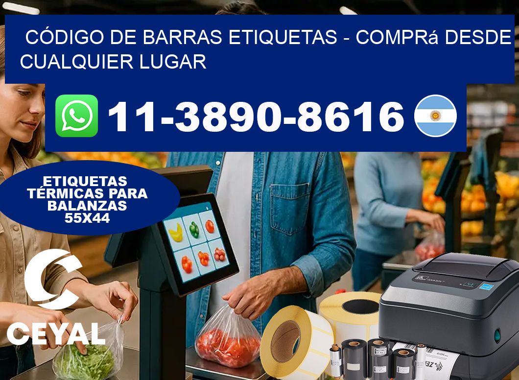 CÓDIGO DE BARRAS ETIQUETAS - Comprá desde cualquier lugar