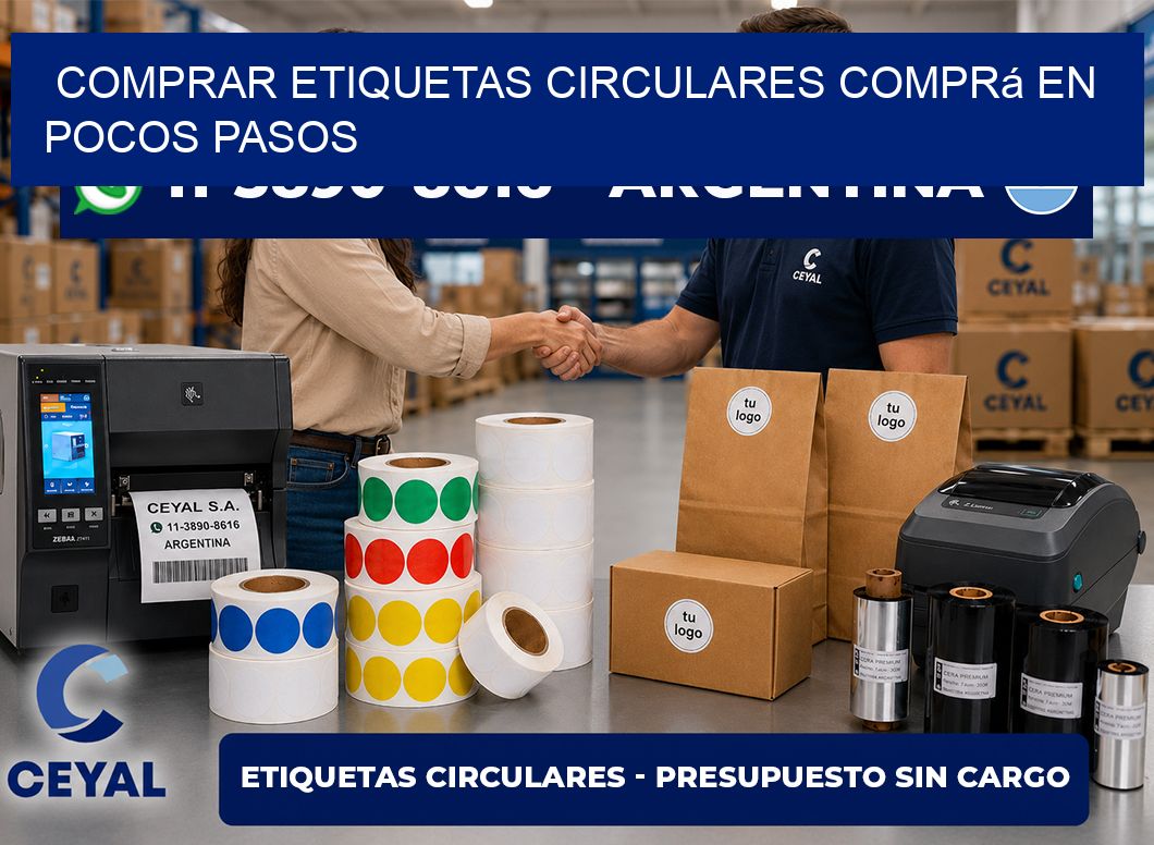 COMPRAR ETIQUETAS CIRCULARES Comprá en pocos pasos