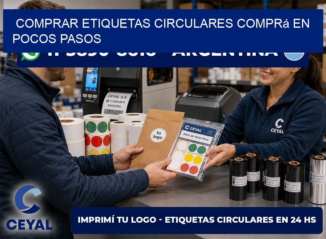 COMPRAR ETIQUETAS CIRCULARES Comprá en pocos pasos