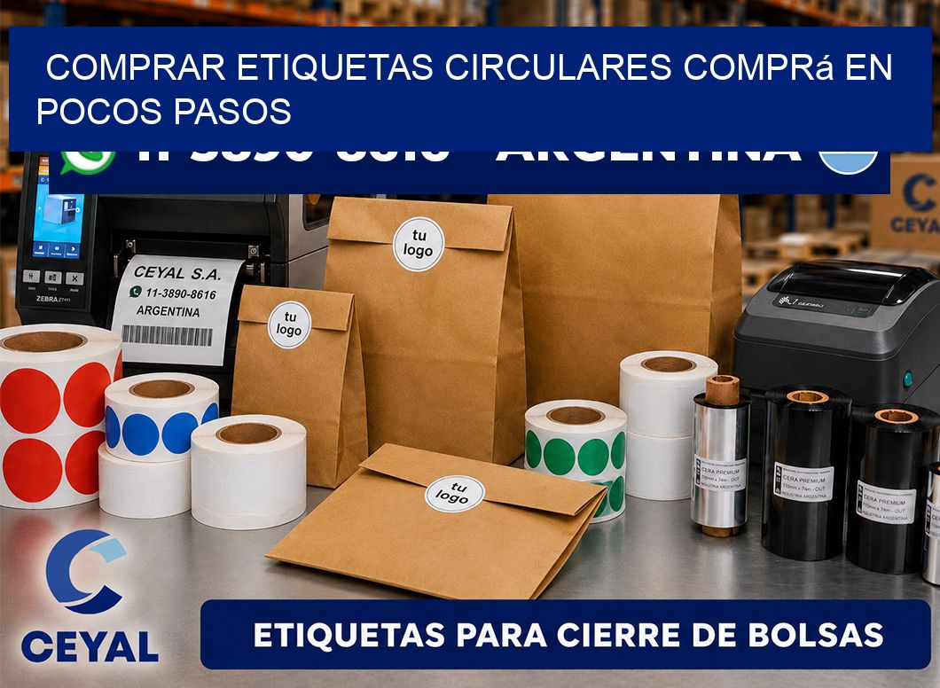 COMPRAR ETIQUETAS CIRCULARES Comprá en pocos pasos