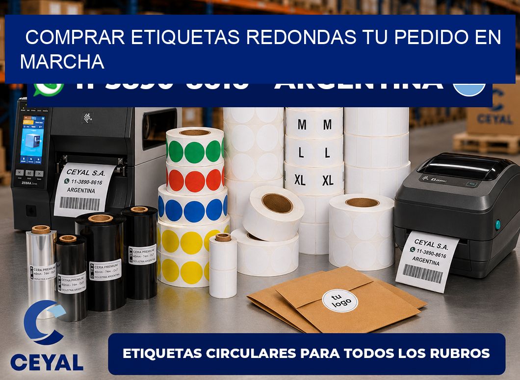 COMPRAR ETIQUETAS REDONDAS Tu pedido en marcha