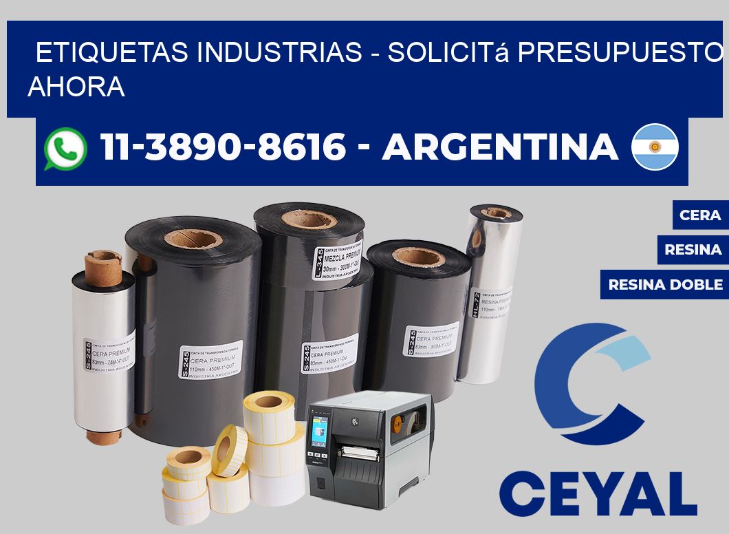 ETIQUETAS INDUSTRIAS - Solicitá presupuesto ahora