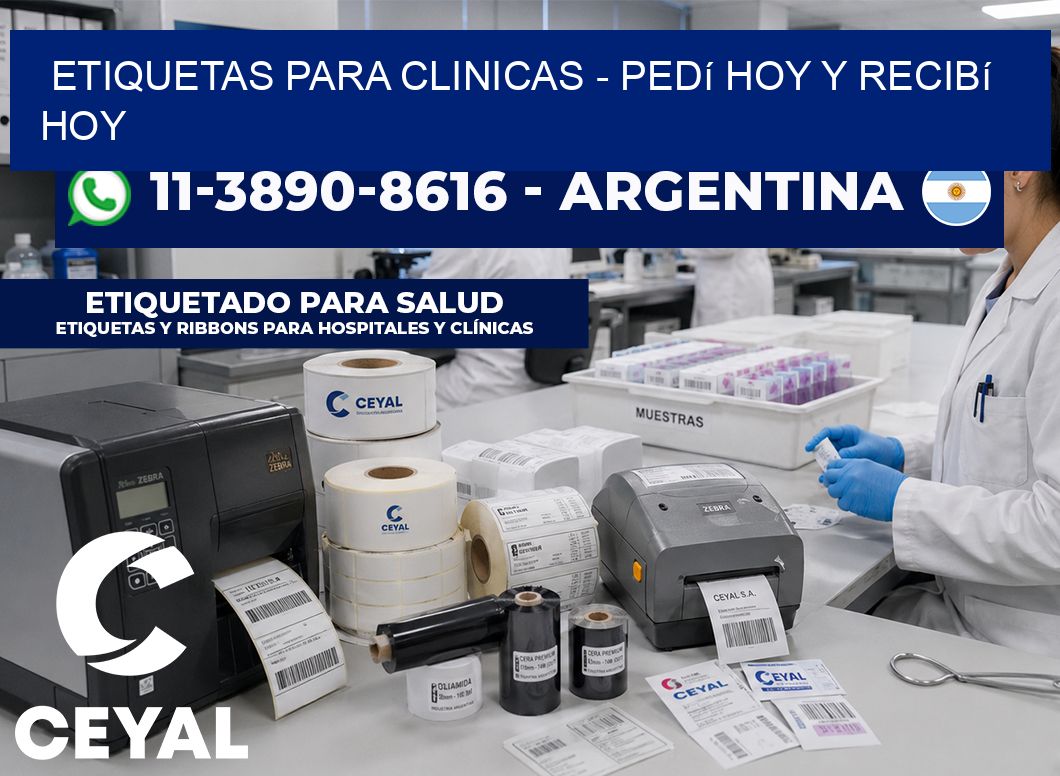 ETIQUETAS PARA CLINICAS - Pedí hoy y recibí hoy