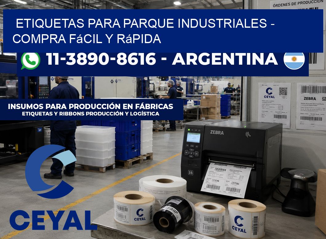 ETIQUETAS PARA PARQUE INDUSTRIALES - Compra fácil y rápida
