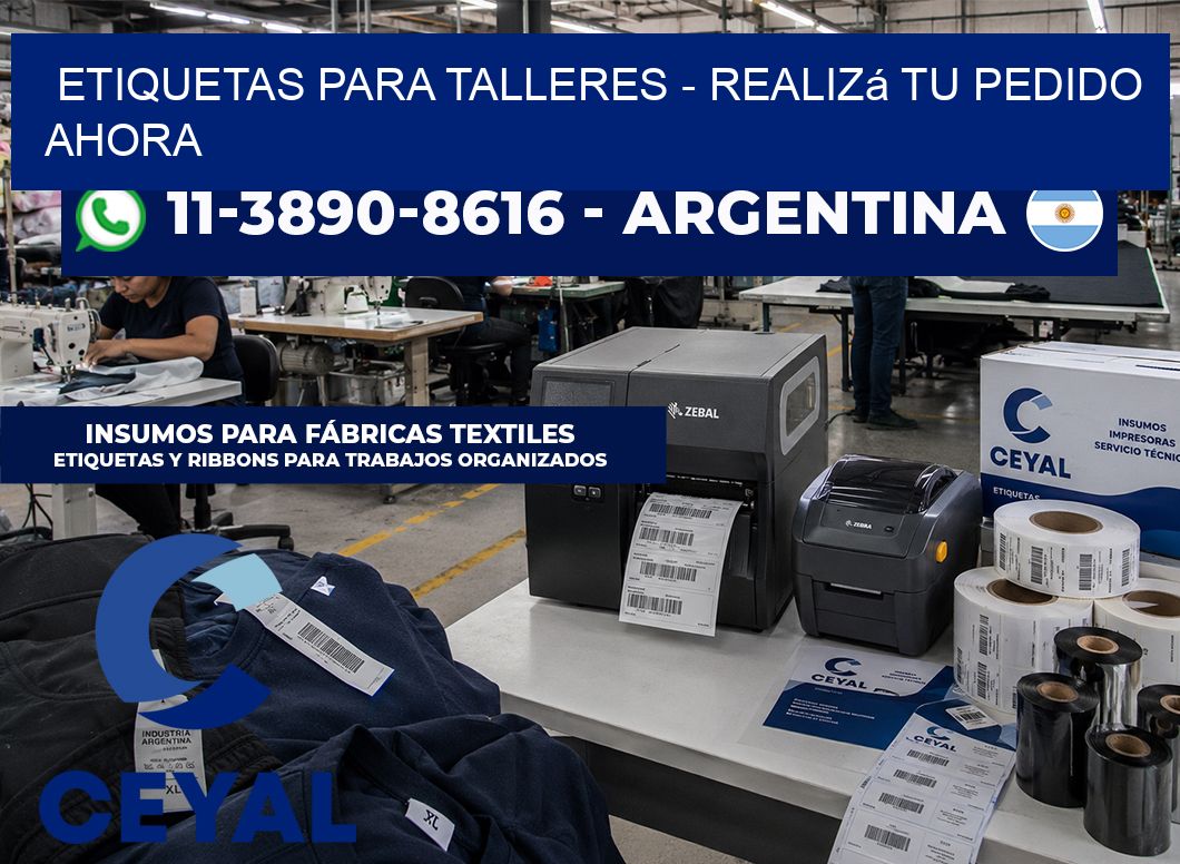 ETIQUETAS PARA TALLERES - Realizá tu pedido ahora
