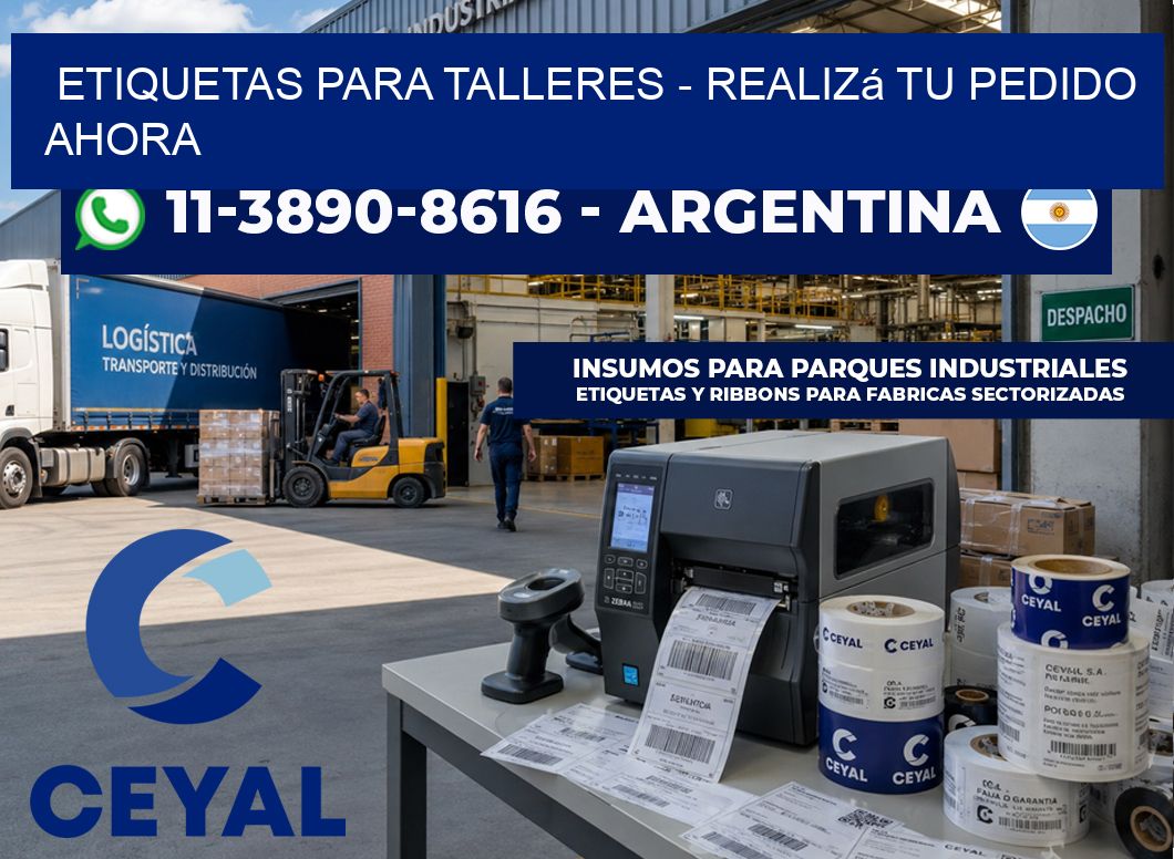 ETIQUETAS PARA TALLERES – Realizá tu pedido ahora