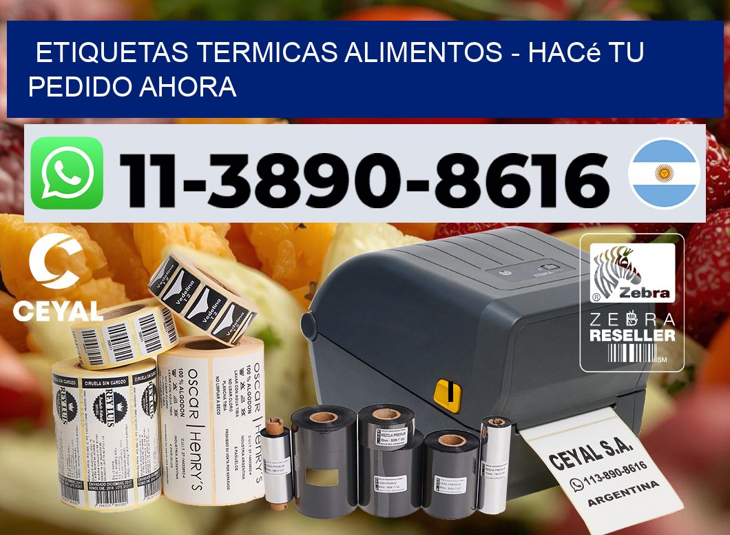 ETIQUETAS TERMICAS ALIMENTOS - Hacé tu pedido ahora