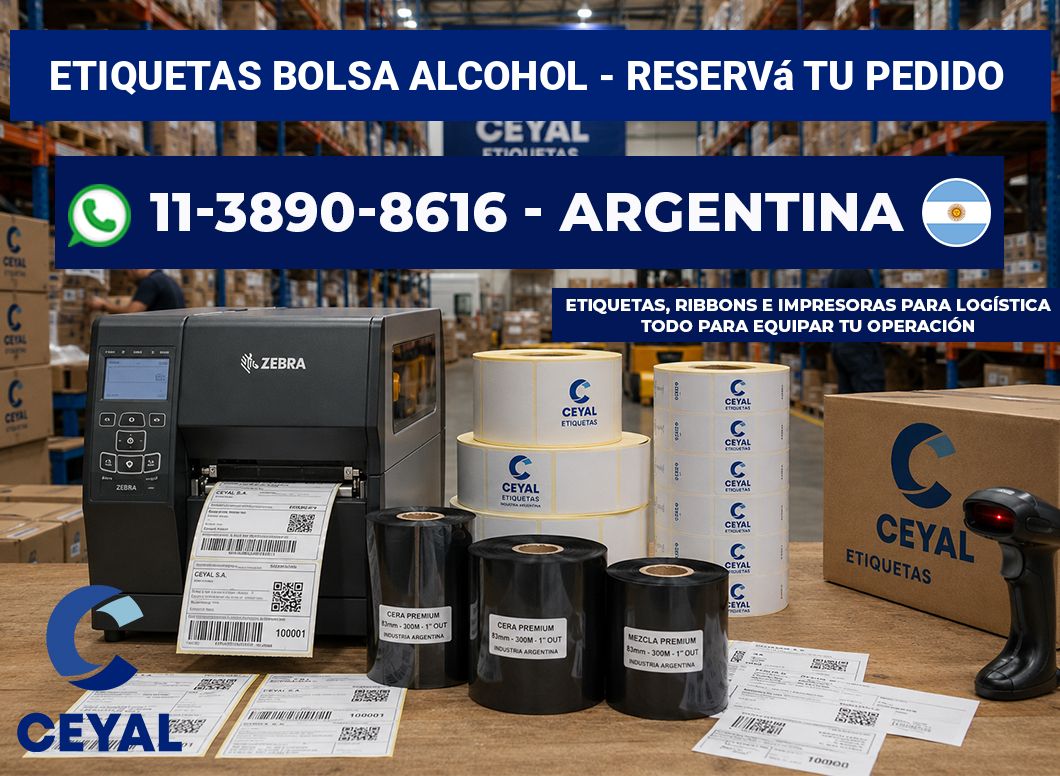 Etiquetas Bolsa alcohol - Reservá tu pedido