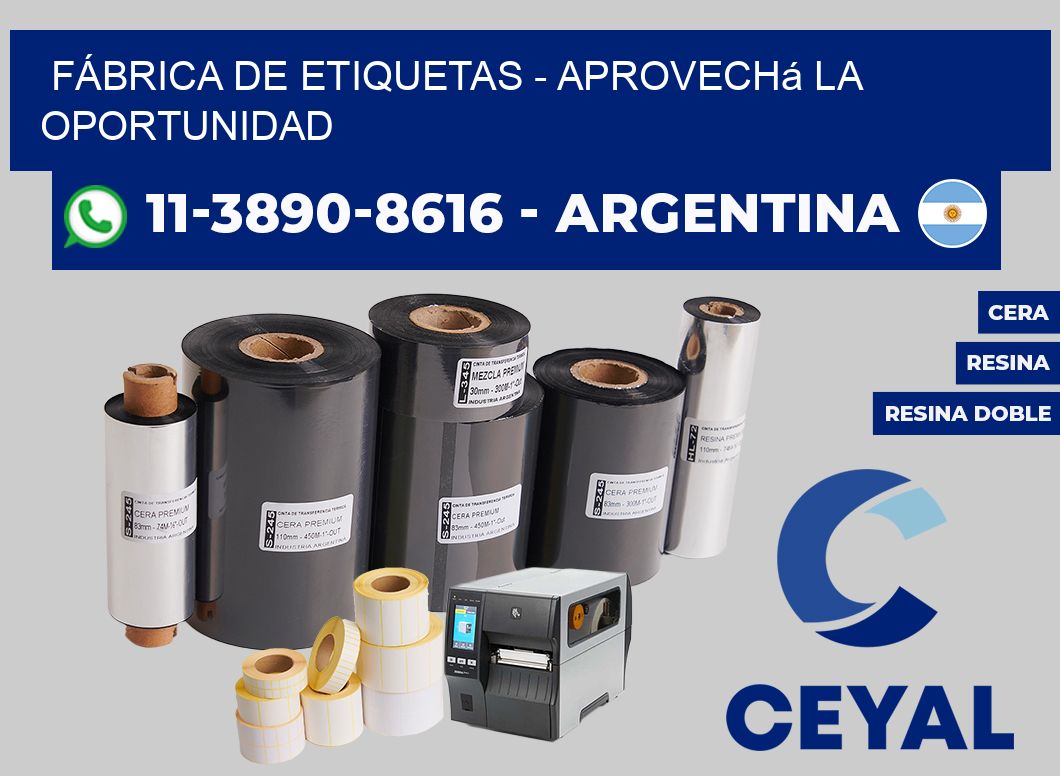 FÁBRICA DE ETIQUETAS - Aprovechá la oportunidad