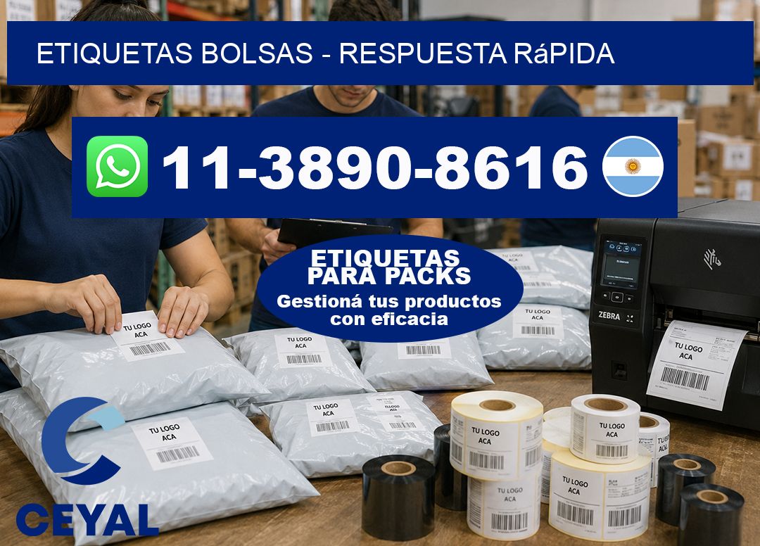 ETIQUETAS BOLSAS - Respuesta rápida
