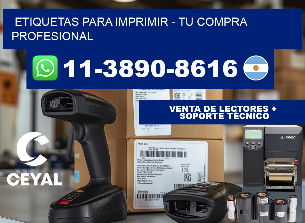 ETIQUETAS PARA IMPRIMIR - Tu compra profesional
