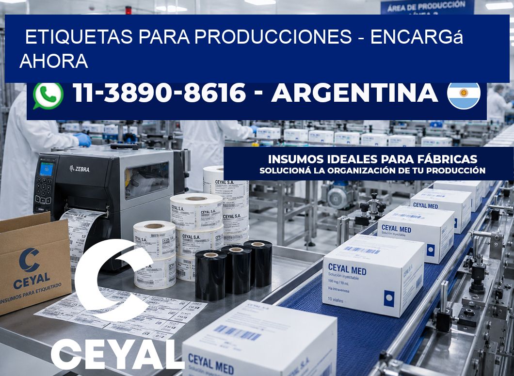 ETIQUETAS PARA PRODUCCIONES - Encargá ahora