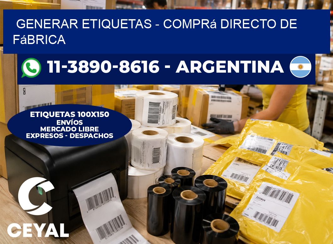 GENERAR ETIQUETAS - Comprá directo de fábrica