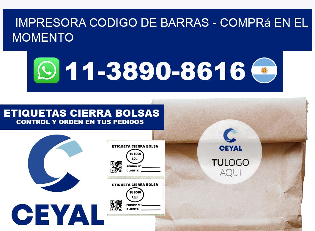IMPRESORA CODIGO DE BARRAS - Comprá en el momento