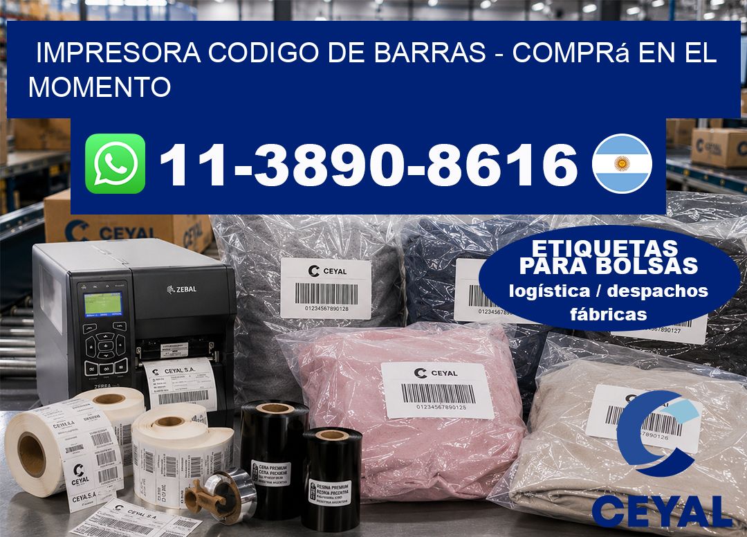 IMPRESORA CODIGO DE BARRAS – Comprá en el momento