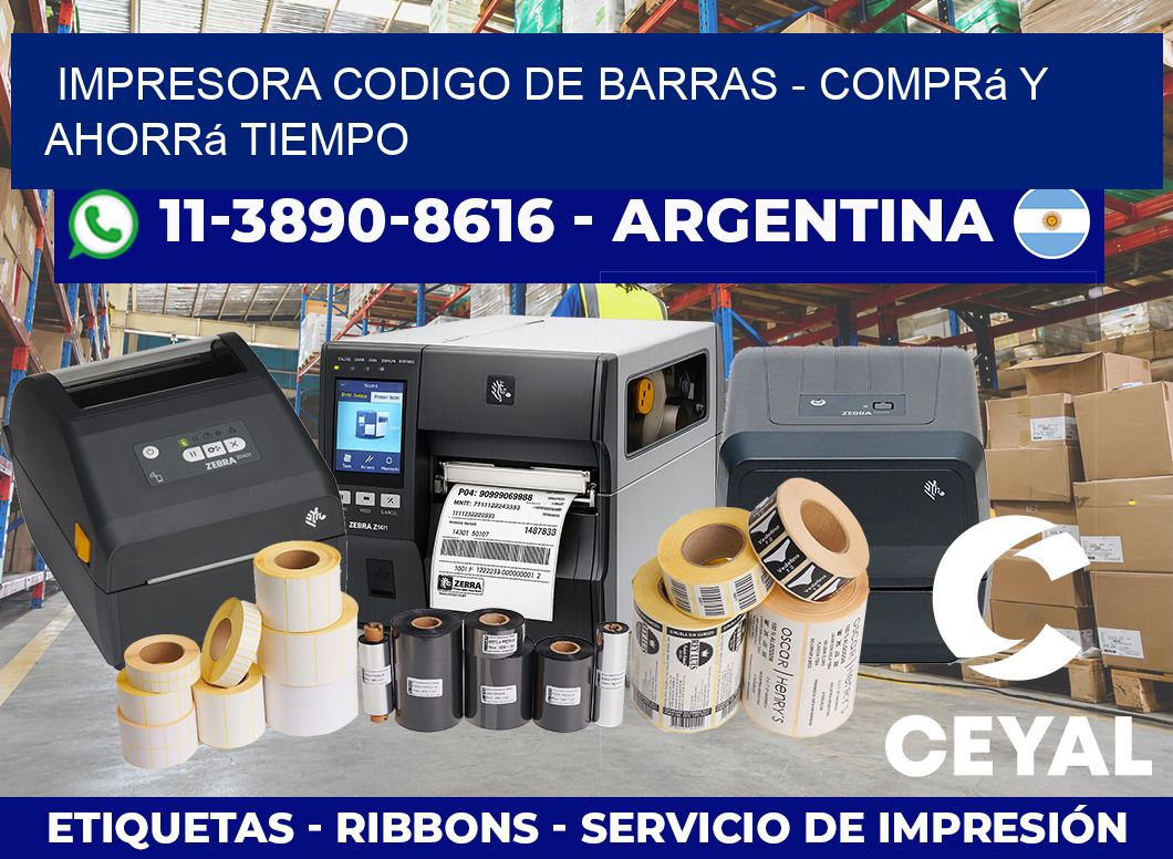 IMPRESORA CODIGO DE BARRAS – Comprá y ahorrá tiempo