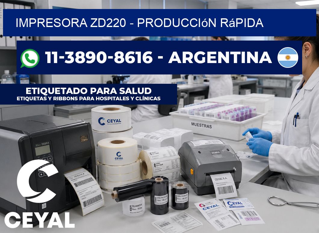 IMPRESORA ZD220 - Producción rápida