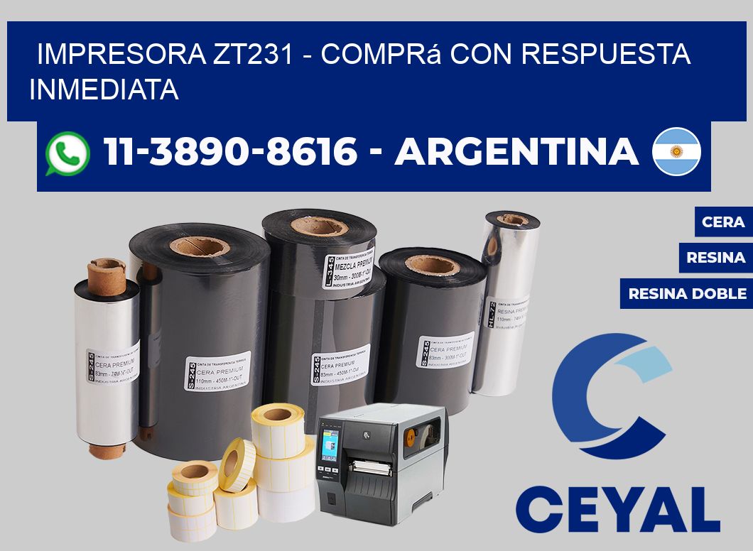IMPRESORA ZT231 - Comprá con respuesta inmediata