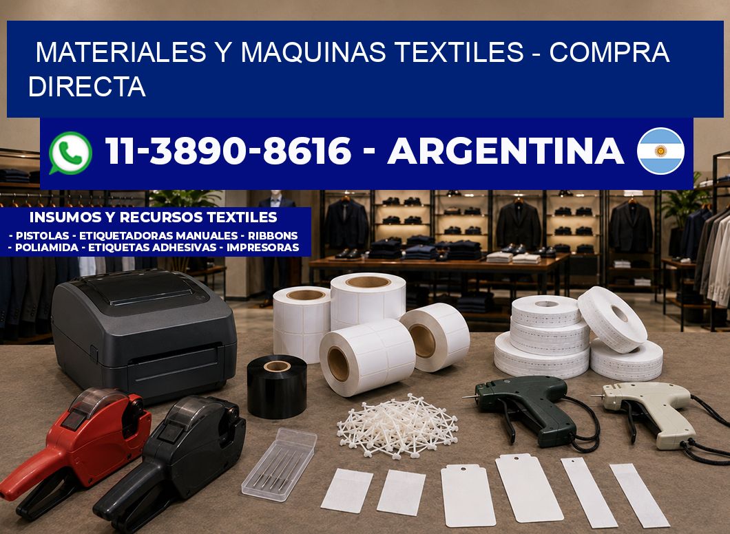 MATERIALES Y MAQUINAS TEXTILES - Compra directa