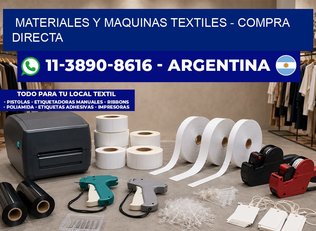 MATERIALES Y MAQUINAS TEXTILES - Compra directa