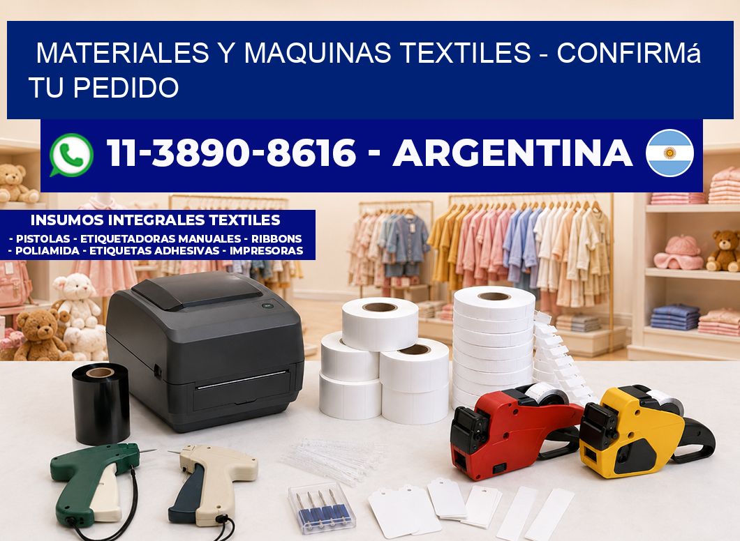 MATERIALES Y MAQUINAS TEXTILES - Confirmá tu pedido