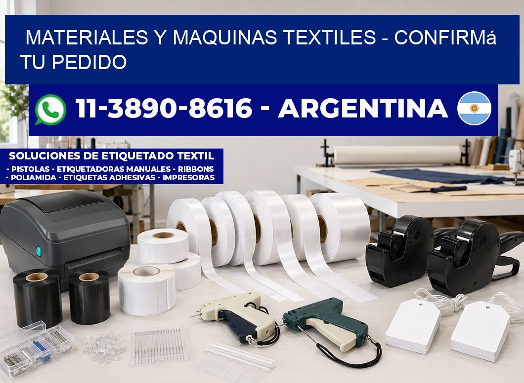 MATERIALES Y MAQUINAS TEXTILES - Confirmá tu pedido