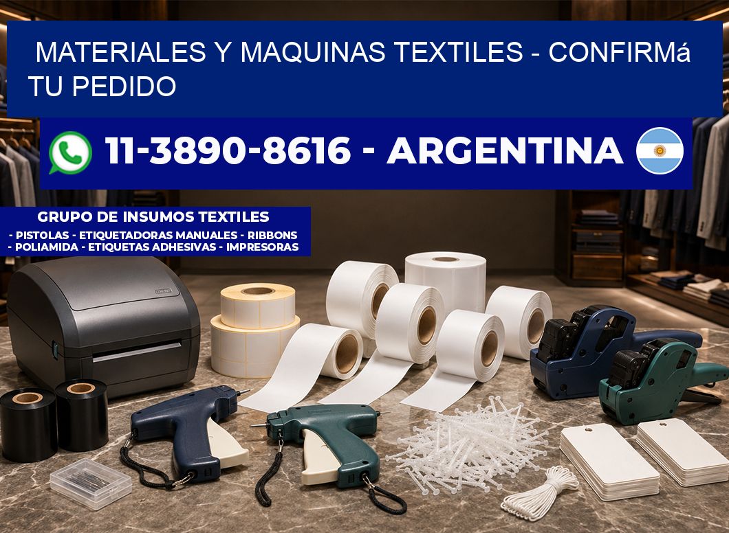 MATERIALES Y MAQUINAS TEXTILES - Confirmá tu pedido