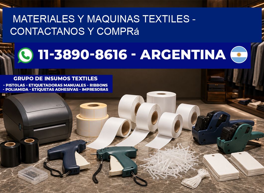 MATERIALES Y MAQUINAS TEXTILES - Contactanos y comprá