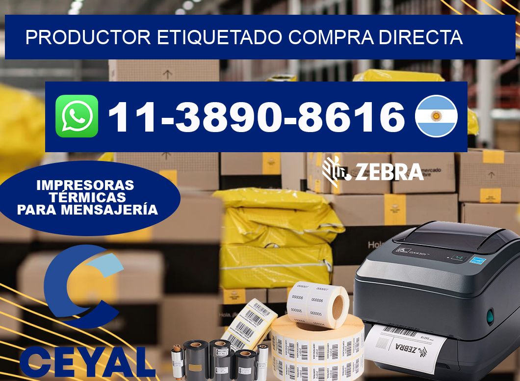 PRODUCTOR ETIQUETADO Compra directa