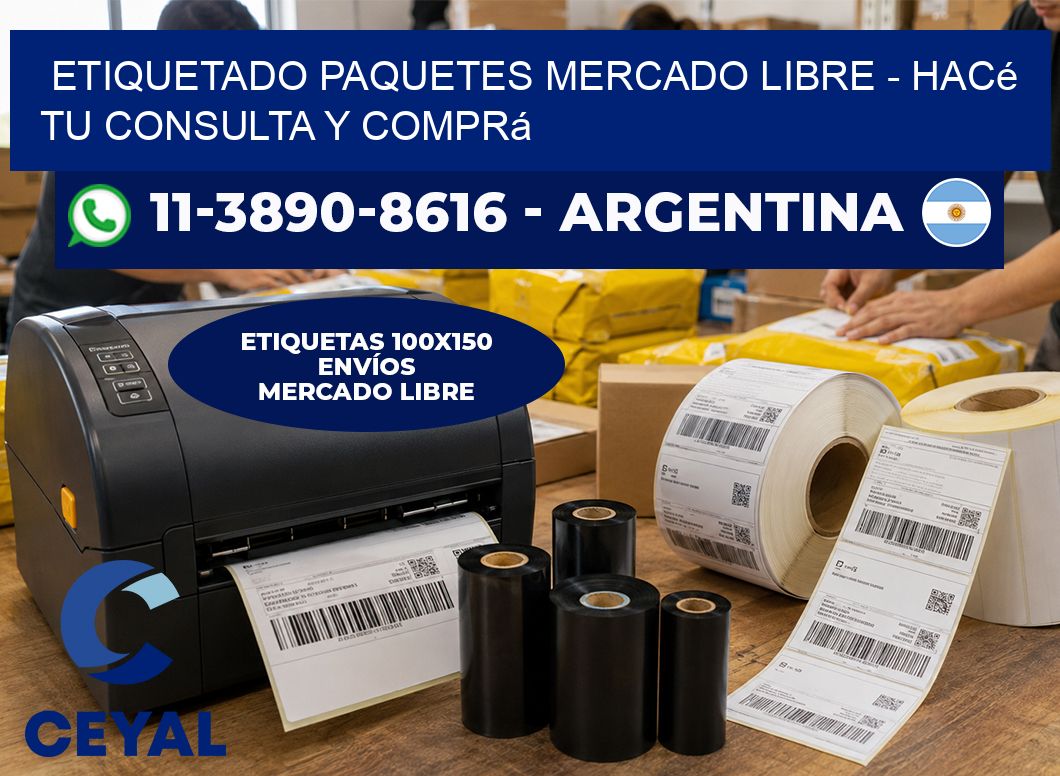 etiquetado paquetes mercado libre - Hacé tu consulta y comprá