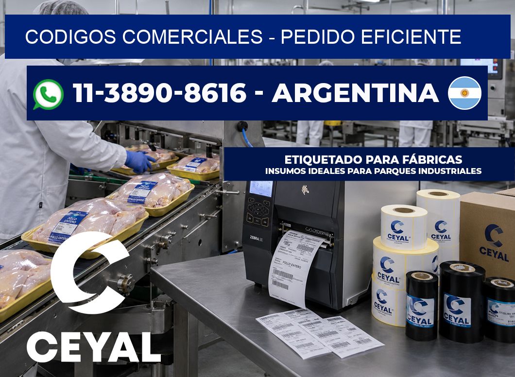 Codigos comerciales - Pedido eficiente