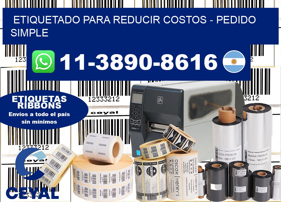 ETIQUETADO PARA REDUCIR COSTOS - Pedido simple