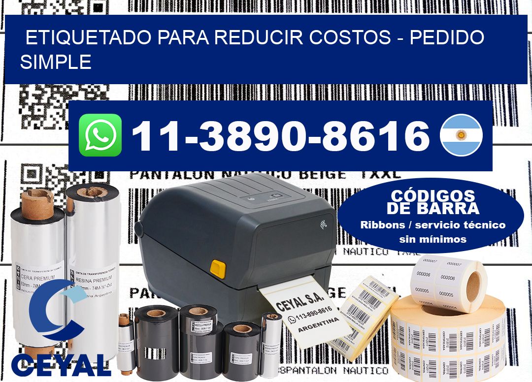 ETIQUETADO PARA REDUCIR COSTOS - Pedido simple