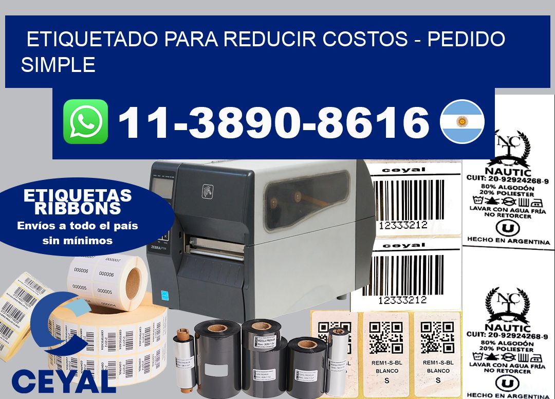 ETIQUETADO PARA REDUCIR COSTOS - Pedido simple