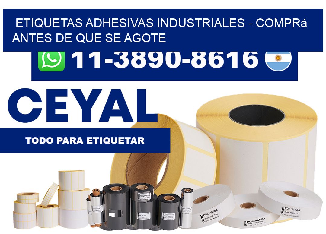 ETIQUETAS ADHESIVAS INDUSTRIALES - Comprá antes de que se agote