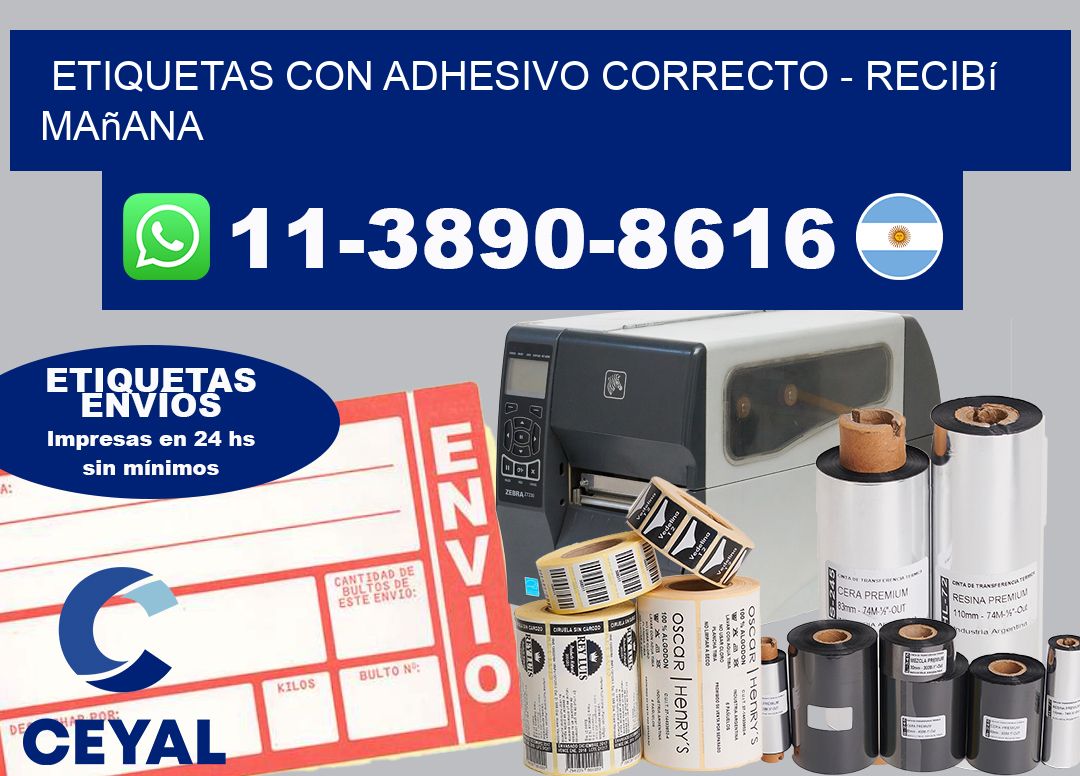 ETIQUETAS CON ADHESIVO CORRECTO - recibí mañana