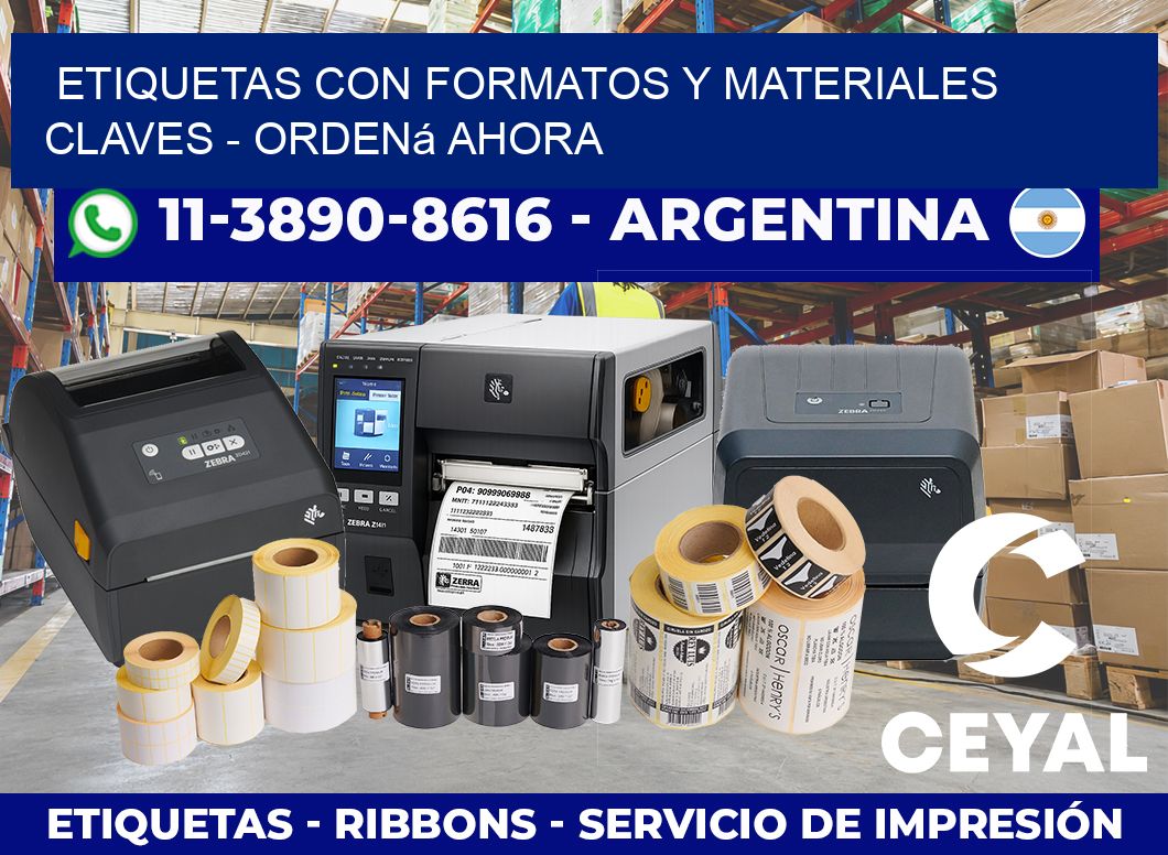 ETIQUETAS CON FORMATOS Y MATERIALES CLAVES - Ordená ahora