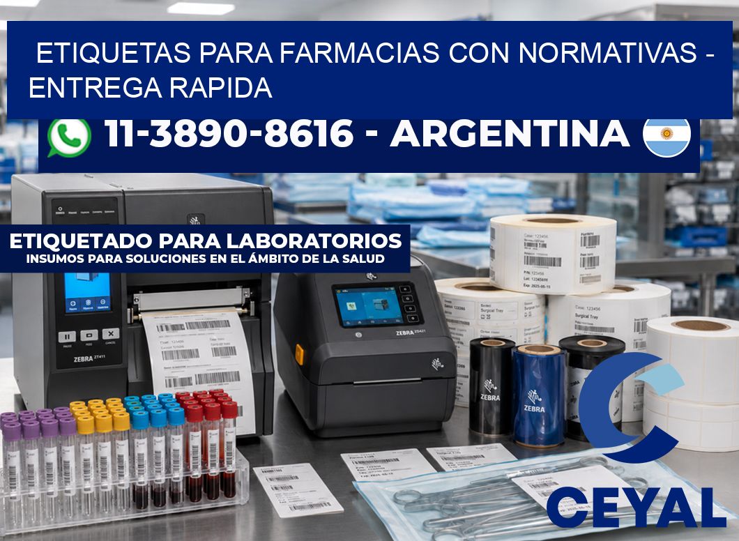 ETIQUETAS PARA FARMACIAS CON NORMATIVAS - entrega rapida