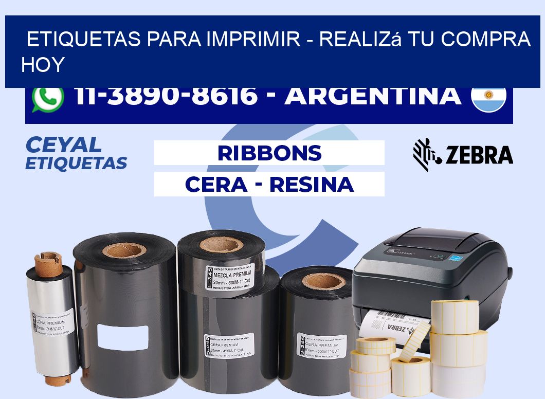 ETIQUETAS PARA IMPRIMIR - Realizá tu compra hoy