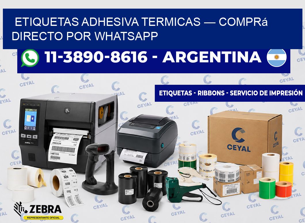 etiquetas adhesiva termicas — Comprá directo por WhatsApp