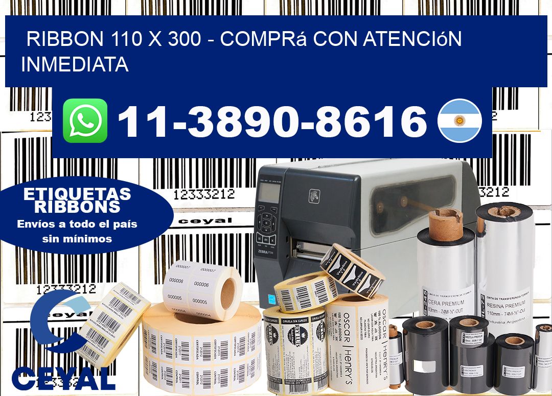 ribbon 110 x 300 – Comprá con atención inmediata